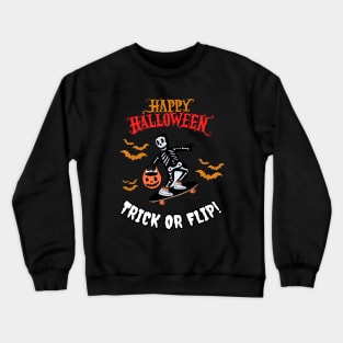 Trick or Flip! Skate Crewneck Sweatshirt